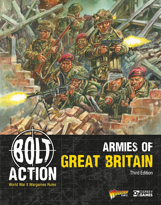 Bolt Action - Armies of Great Britain: Third Edition